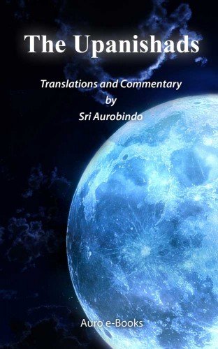 Isha Upanishad by Sri Aurobindo