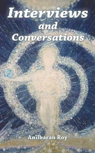 Ebook: Anilbaran Roy Conversations with Sri Aurobindo