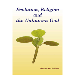 Evolution, Religion and the Unknown God