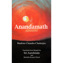 Bankim Chandra Chatterjee - Anandamath