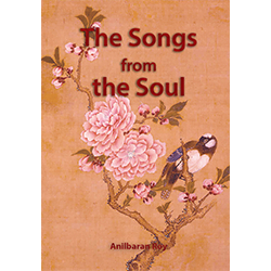 Songs from the Soul by Anilbaran Roy