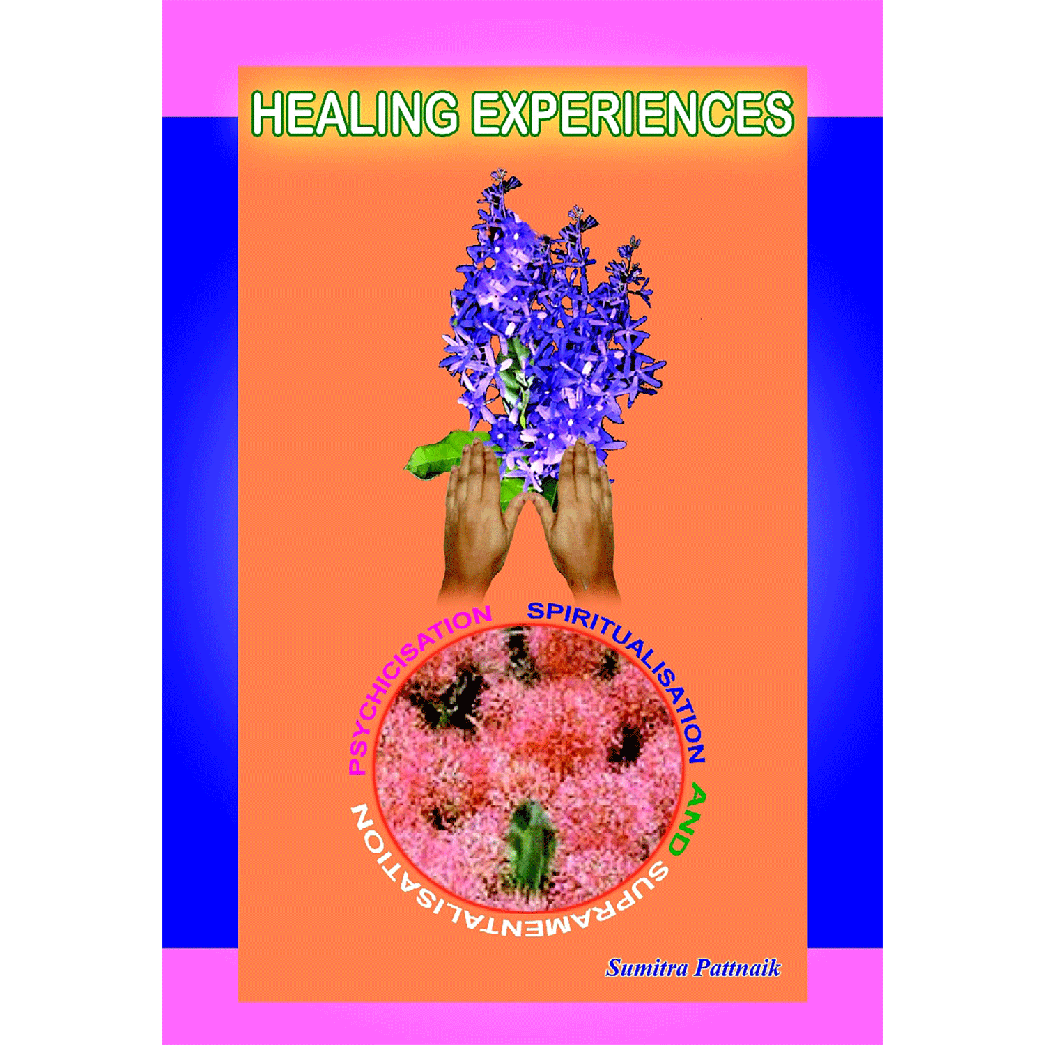Healing Experiences