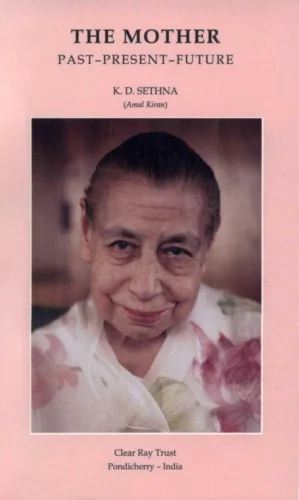 The Vision and Work of Sri Aurobindo - Book by Amal Kiran