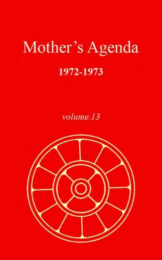 Mother’s Agenda, Volume 13. 1972-1973